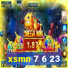 xsmn 7 6 23