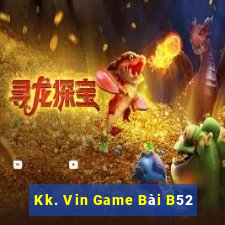 Kk. Vin Game Bài B52