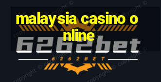 malaysia casino online