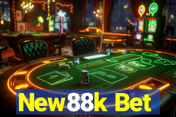 New88k Bet