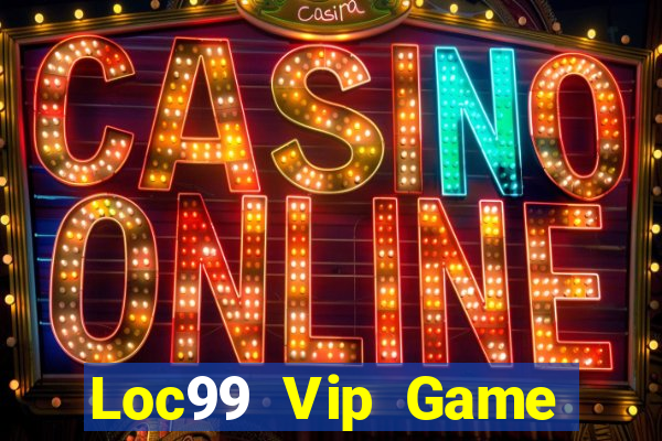 Loc99 Vip Game Bài Las Vegas