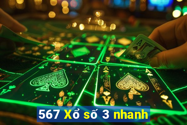 567 Xổ số 3 nhanh