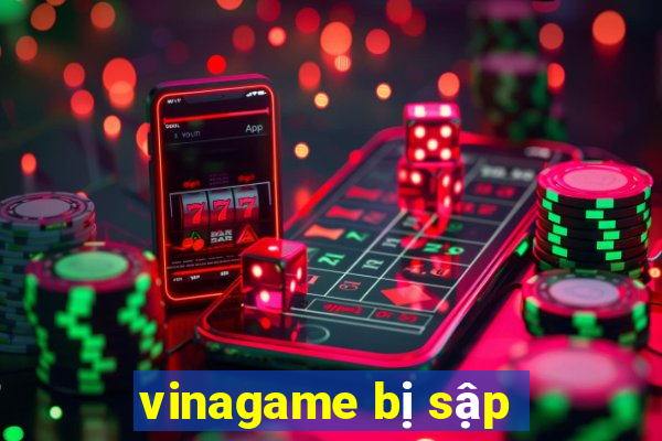 vinagame bị sập