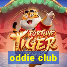 oddie club