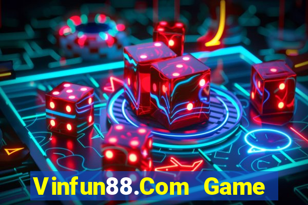 Vinfun88.Com Game Bài 365