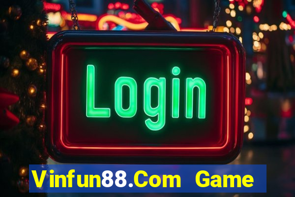 Vinfun88.Com Game Bài 365