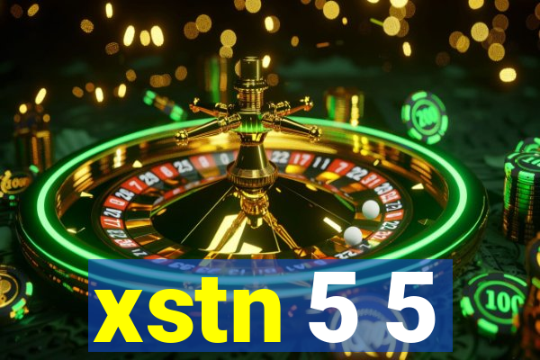 xstn 5 5