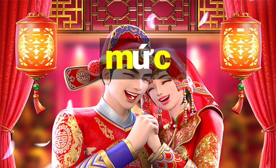 mức