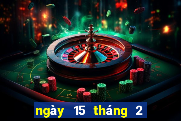 ngày 15 tháng 2 xổ số bình định