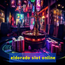 eldorado slot online