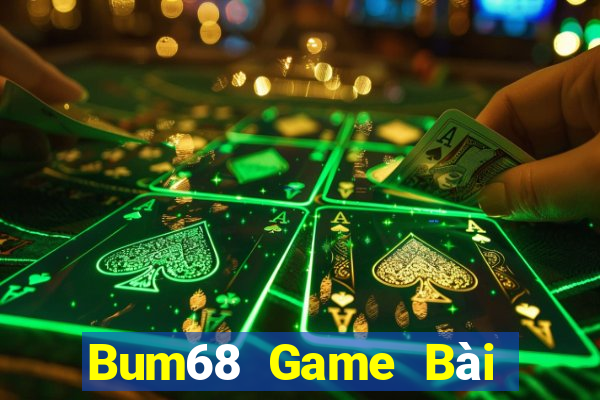 Bum68 Game Bài Sinh Tử