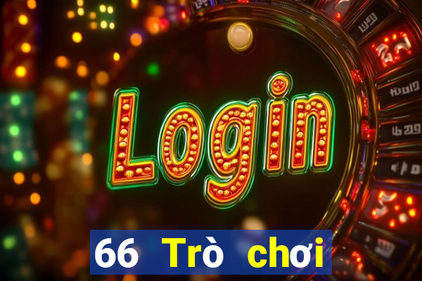 66 Trò chơi điện tử Giải trí