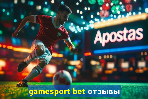 gamesport bet отзывы