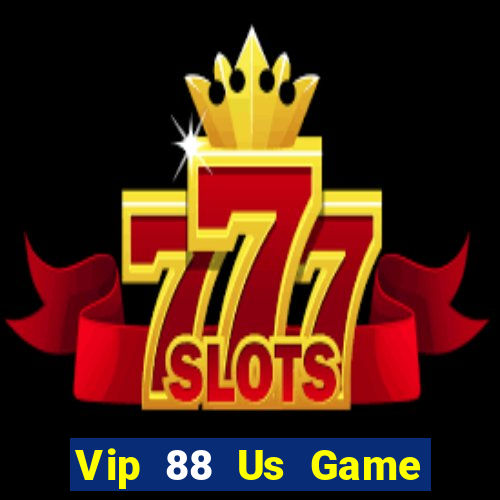 Vip 88 Us Game Bài 6 Lá