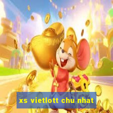 xs vietlott chu nhat