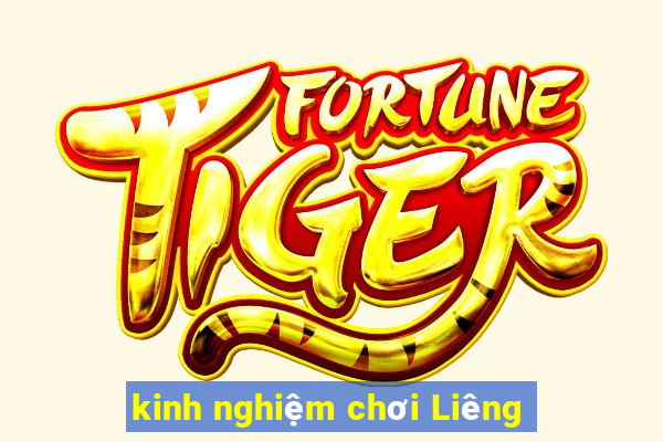 kinh nghiệm chơi Liêng