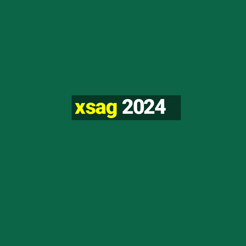 xsag 2024