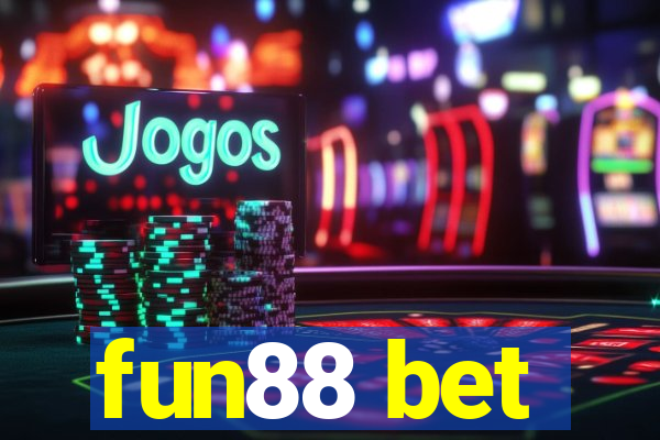 fun88 bet