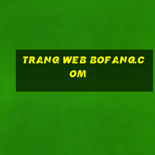 Trang web Bofang.com