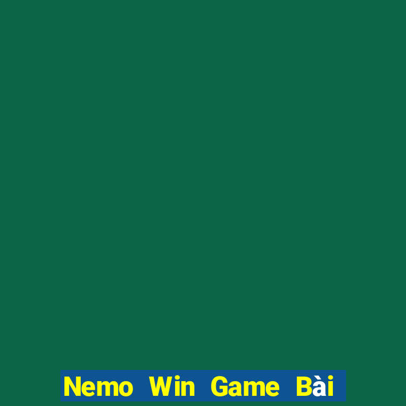 Nemo Win Game Bài 3 Cây