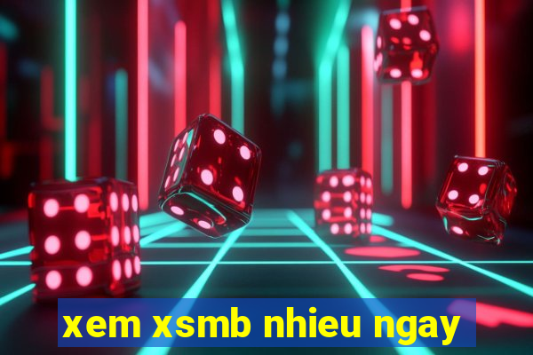 xem xsmb nhieu ngay