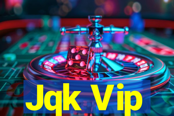 Jqk Vip