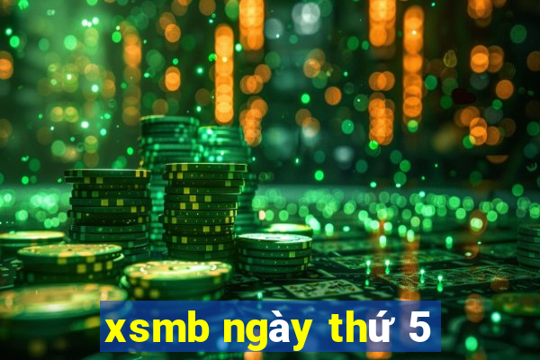 xsmb ngay thu 5