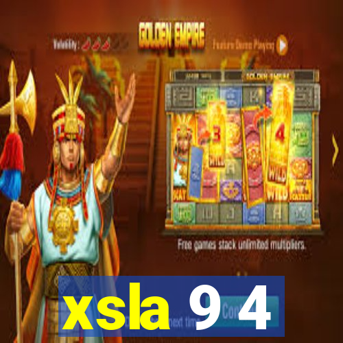 xsla 9 4