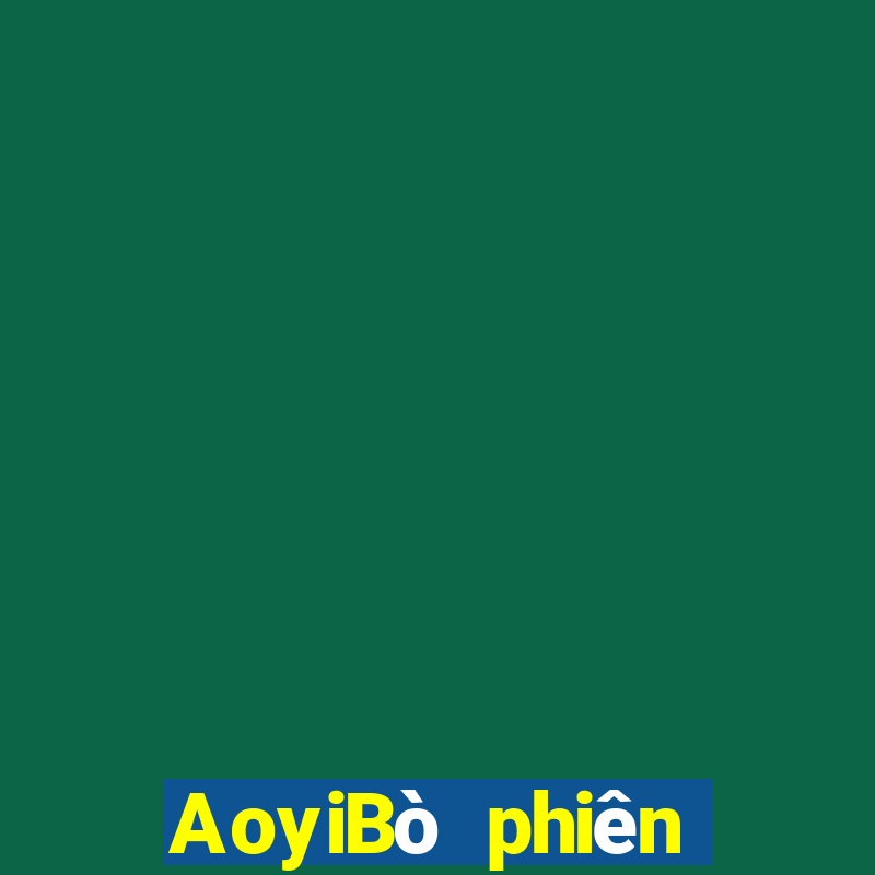 AoyiBò phiên bản táo