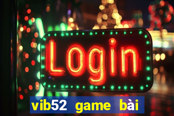 vib52 game bài xóc đĩa slot