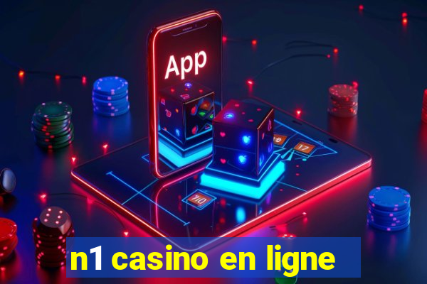 n1 casino en ligne