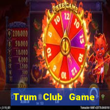 Trum Club Game Thẻ Bài Eloras