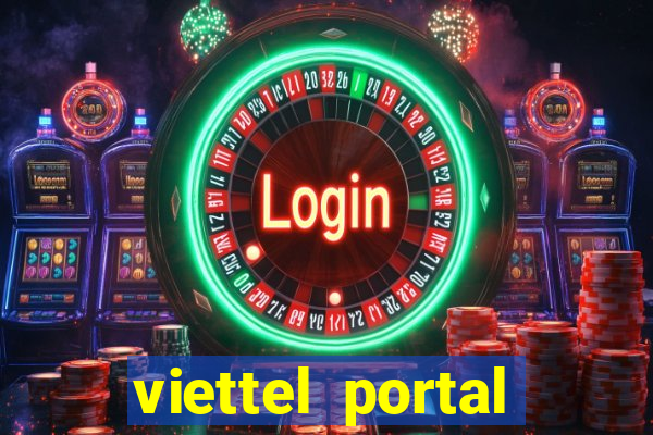 viettel portal đăng ký