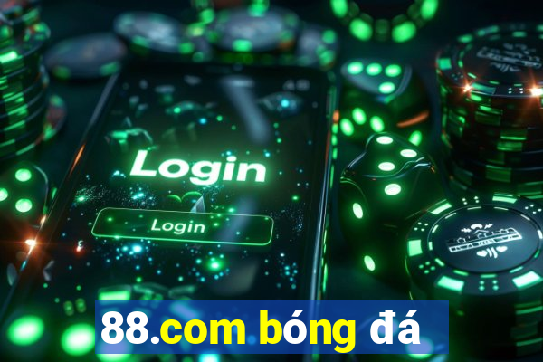 88.com bóng đá