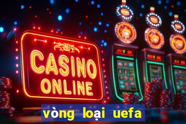 vòng loại uefa euro 2024