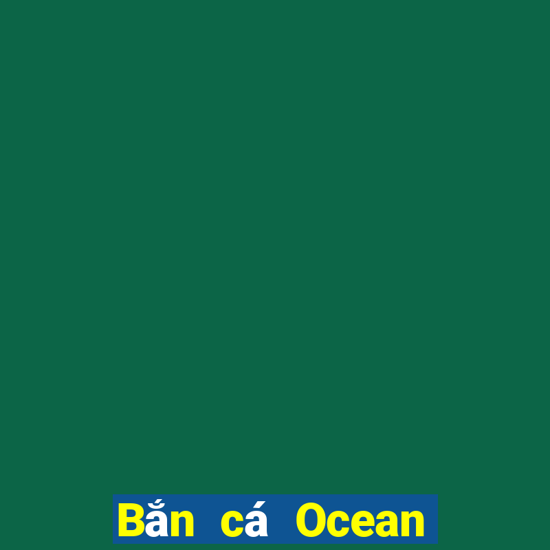 Bắn cá Ocean Paradise 2