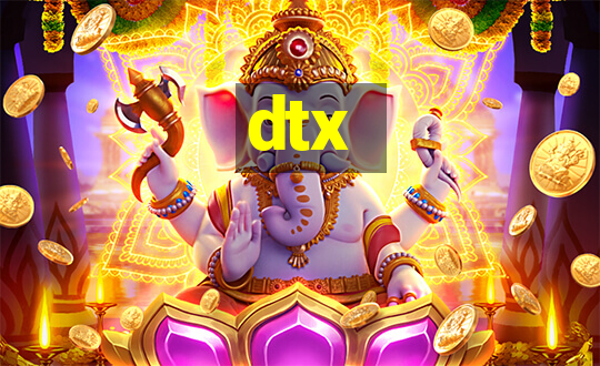 dtx