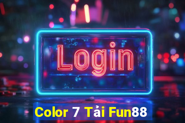 Color 7 Tải Fun88