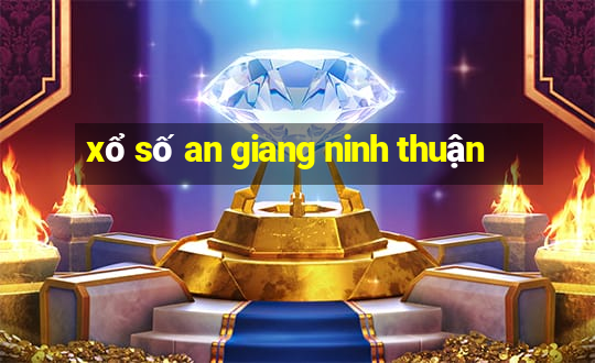 xổ số an giang ninh thuận