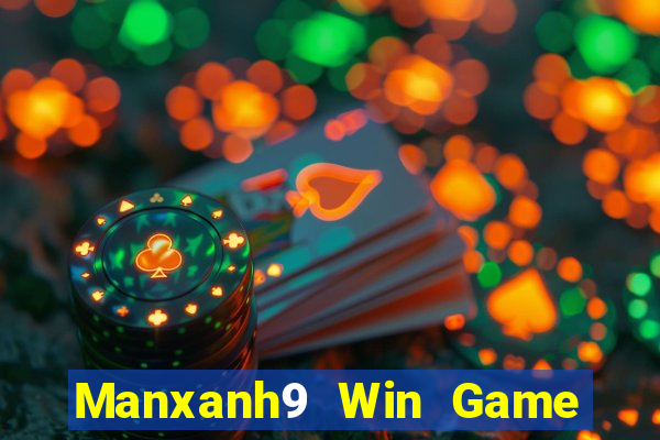 Manxanh9 Win Game Bài 247 Club