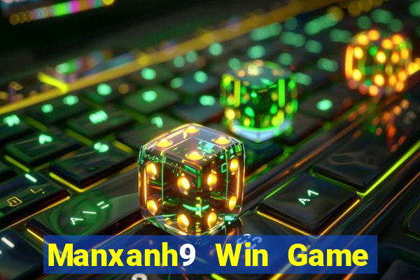 Manxanh9 Win Game Bài 247 Club