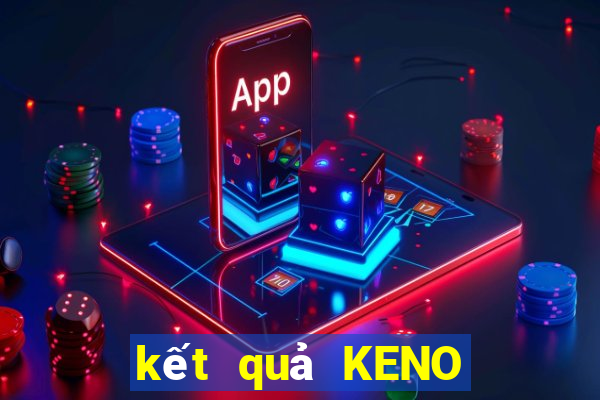 kết quả KENO ngày 27