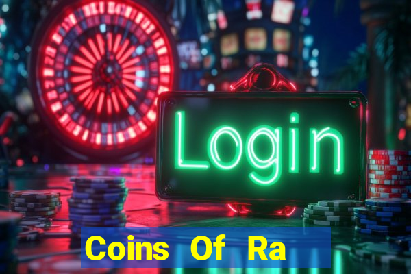 Coins Of Ra   Hold & Win