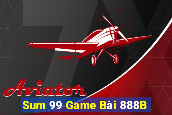 Sum 99 Game Bài 888B