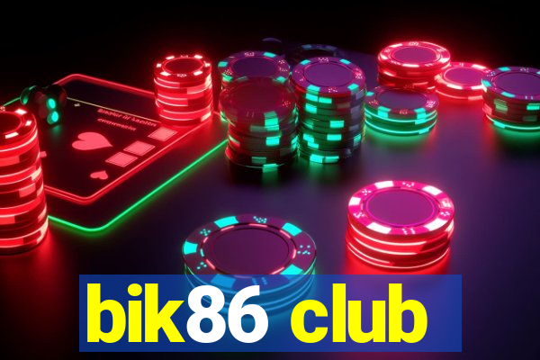 bik86 club