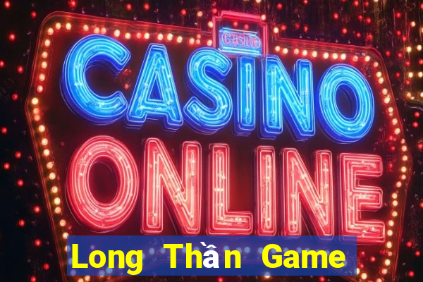 Long Thần Game Bài Las Vegas