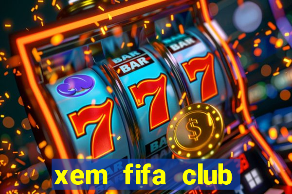 xem fifa club world cup ở đâu