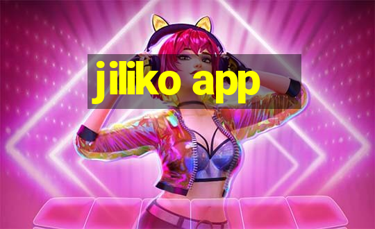 jiliko app