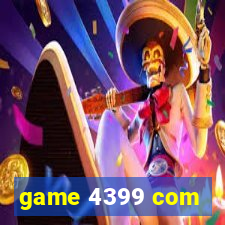 game 4399 com