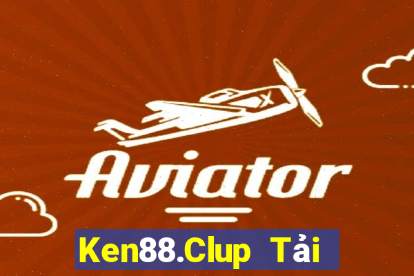 Ken88.Clup Tải Game Bài B52